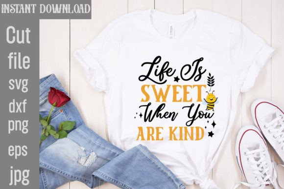 Download Life is Sweet when You Are Kind SVG - Svg Collection