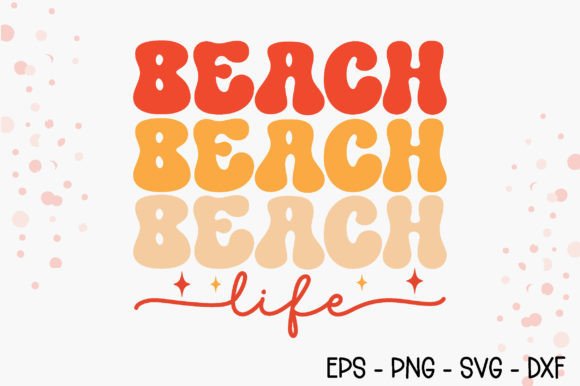 Download Beach Life - Retro Summer SVG - Svg Collection