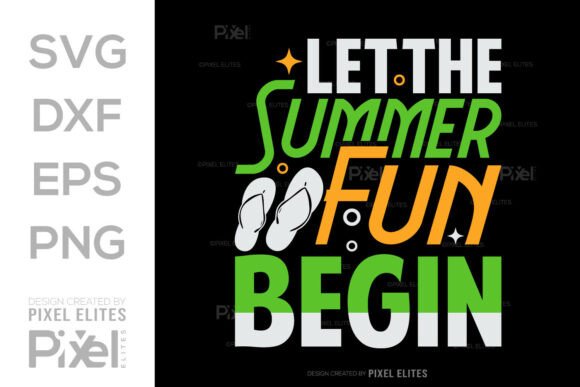 Download Let the Summer Fun Begin SVG Cut File - Svg Collection