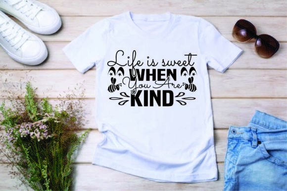 Download Life is Sweet when You Are Kind SVG Design - Svg Collection