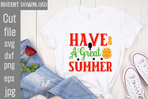Download Have a Great Summer SVG Cut File - Svg Collection
