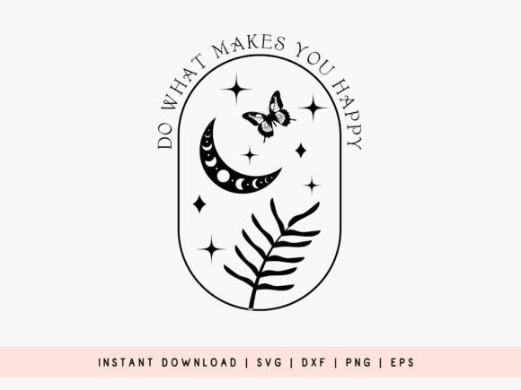 Download Do What Makes You Happy - Boho SVG - Svg Collection