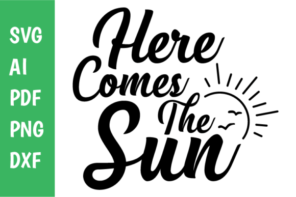 Download Here Comes the Sun Sunshine Svg - Svg Collection