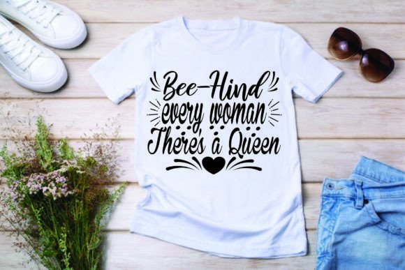 Download Bee-Hind Every Woman There's Svg Design, - Svg Collection