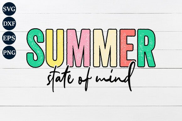 Download Summer State of Mind SVG - Svg Collection