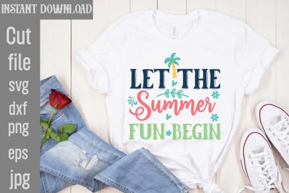 Download Let the Summer Fun Begin SVG Cut File - Svg Collection