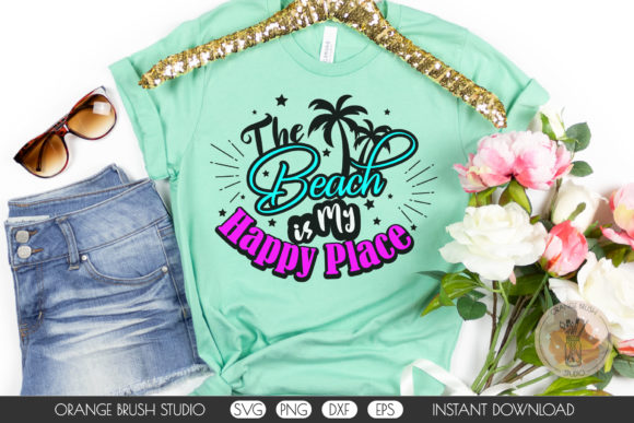 Download The Beach is My Happy Place SVG Cut File - Svg Collection