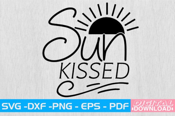 Download Sun Kissed SVG Design - Svg Collection