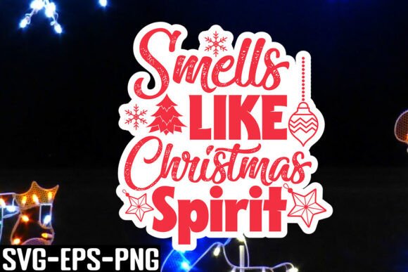 Download Smells Like Christmas Spirit SVG - Svg Collection