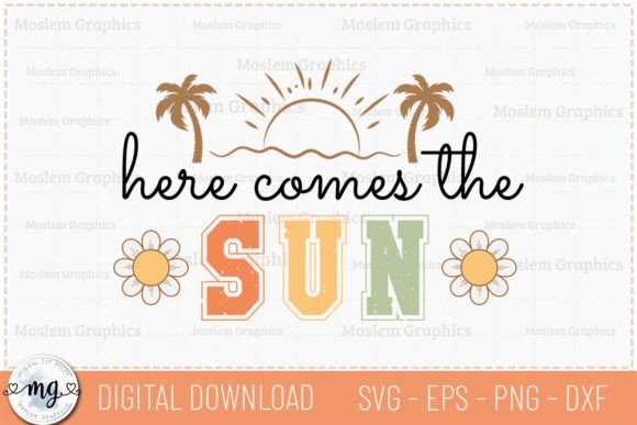 Download Here Comes the Sun - Retro Summer SVG - Svg Collection