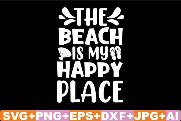 Download The Beach is My Happy Place SVG Cut File - Svg Collection