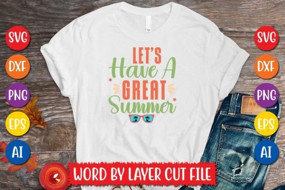 Download Let's Have a Great Summer Svg Design - Svg Collection