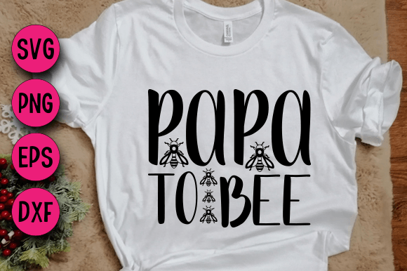 Download Papa to Bee, SVG Cut File - Svg Collection