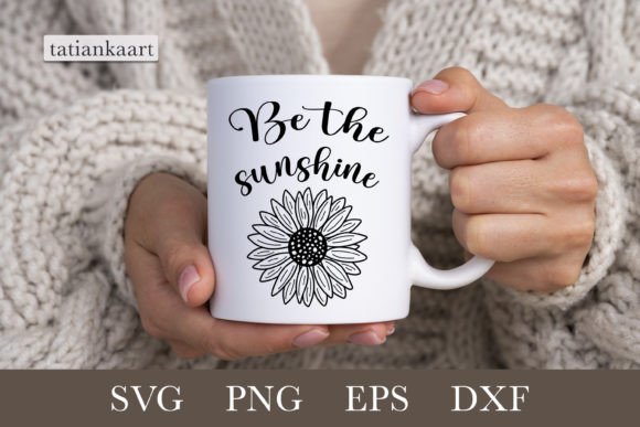 Download Be the Sunshine Svg|Sunflower Svg - Svg Collection