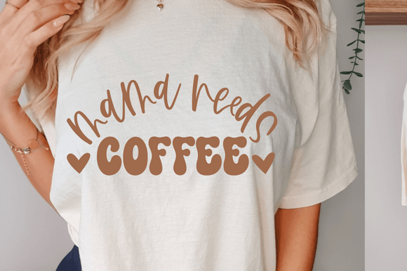 Download Mama Needs Coffee SVG PNG, Funny Mom Svg - Svg Collection