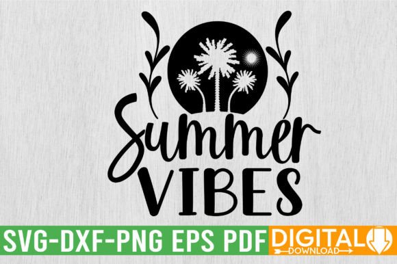 Download Summer Vibes SVG Design - Svg Collection