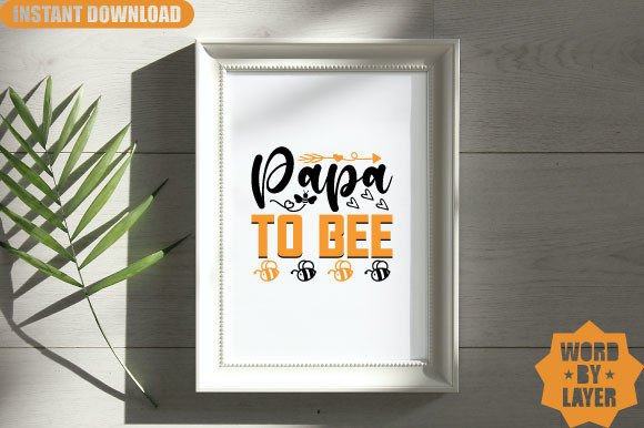 Download Papa to Bee Svg Design - Svg Collection
