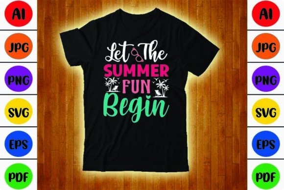 Download Let the Summer Fun Begin SVG Design - Svg Collection