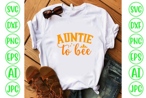 Download Auntie to Bee SVG Cut File - Svg Collection