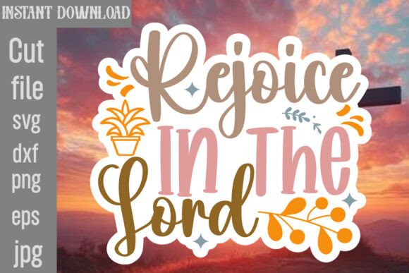 Download Rejoice in the Lord SVG Cut File - Svg Collection