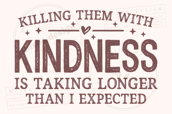 Download Funny Sarcastic Shirt SVG, Kindness PNG - Svg Collection