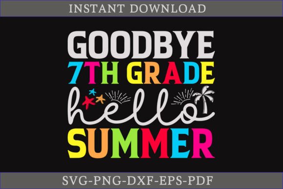 Download Goodbye 7th Grade Hello Summer Shirt SVG - Svg Collection