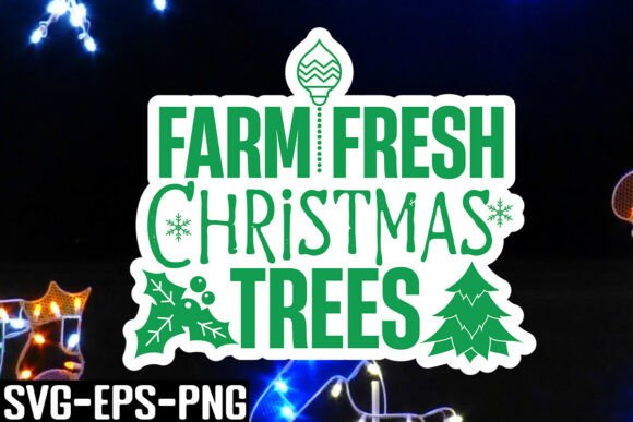 Download Farm Fresh Christmas Trees SVG - Svg Collection