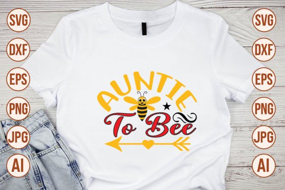 Download Auntie to Bee SVG Cut File - Svg Collection