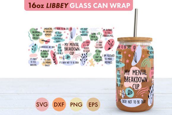 Download My Mental Breakdown Cup SVG 16 Oz Libbey - Svg Collection