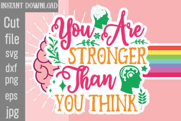 Download You Are Stronger Than You Think SVG Cut - Svg Collection