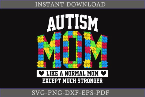 Download Autism Mom Like a Normal Mom Shirt SVG - Svg Collection