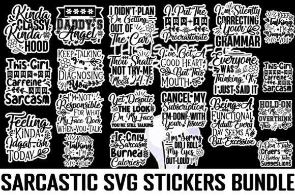 Download Sarcastic Quotes SVG Sticker Bundle - Svg Collection